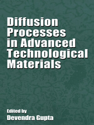 cover image of Diffusion Processes in Advanced Technological Materials